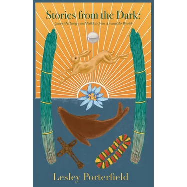 Stories from the Dark: Queer Folklore and Mythology from around the World