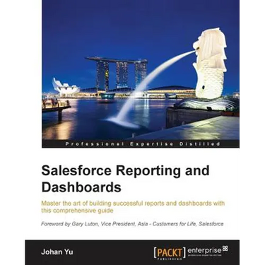 Salesforce Reporting and Dashboards