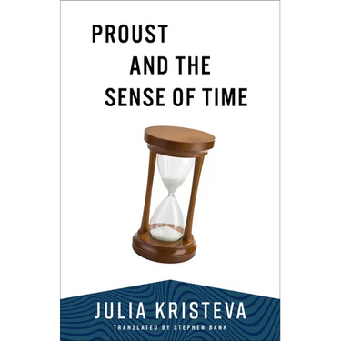 Proust and the Sense of Time
