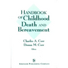 Handbook of Childhood Death and Bereavement