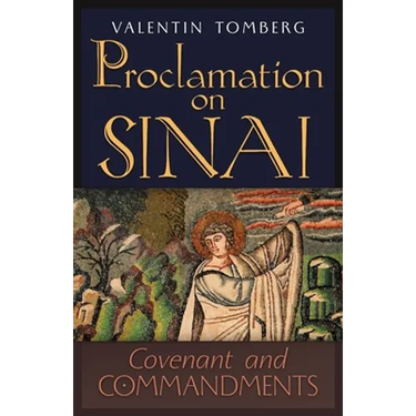 Proclamation on Sinai: Covenant and Commandments