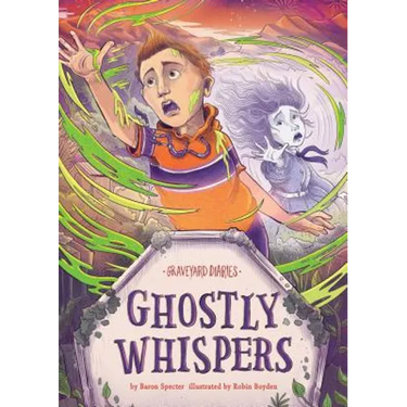 Ghostly Whispers: Book 10