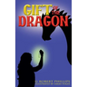 Gift Of The Dragon: Safarus Saga, Book 1
