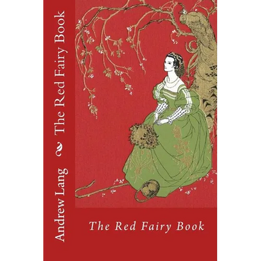 The Red Fairy Book Andrew Lang