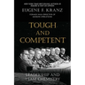 Tough and Competent: Leadership and Team Chemistry