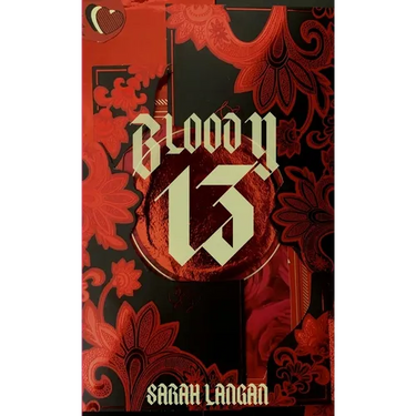 Bloody 13