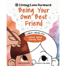 Being Your Own Best Friend: A Children's Leadership Series: Limited Edition Coloring Book