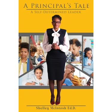 A Principal's Tale: A Self-Determined Leader