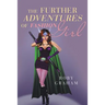 The Further Adventures of Fashion Girl