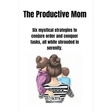 The Productive Mom