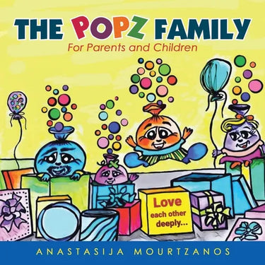 The Popz Family: For Parents and Children