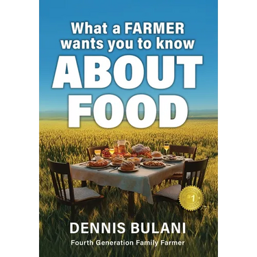 What A Farmer Wants You to Know About Food