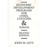 Economic Development Programs for Cities, Counties and Towns