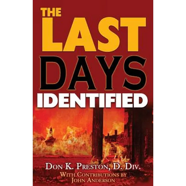 The Last Days Identified!