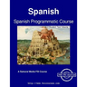 Spanish Programmatic Course - Student Text Volume 1