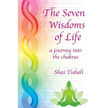 The Seven Wisdoms of Life