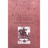 The English Civil War and Revolution: A Sourcebook