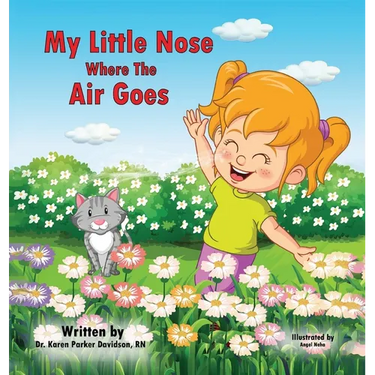 My Little Nose Where the Air Goes (for girls)