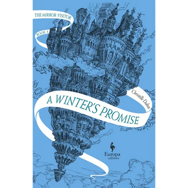 A Winter's Promise: Book One of the Mirror Visitor Quartet