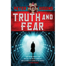 Truth and Fear