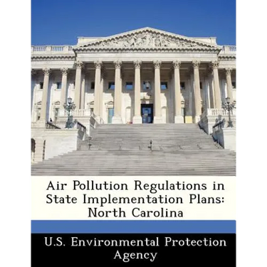 Air Pollution Regulations in State Implementation Plans: North Carolina