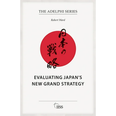 Evaluating Japan's New Grand Strategy