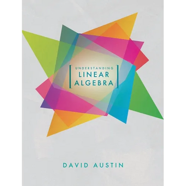 Understanding Linear Algebra