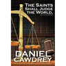 The Saint's Will Judge the World, and Other Sermons