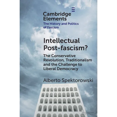 Intellectual Post-fascism?