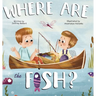 Where Are The Fish?