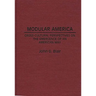 Modular America: Cross-Cultural Perspectives on the Emergence of an American Way