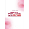 Guide for Users: Emergency Contraception with Postinor: Preventing Conception Using the Morning-After Pill