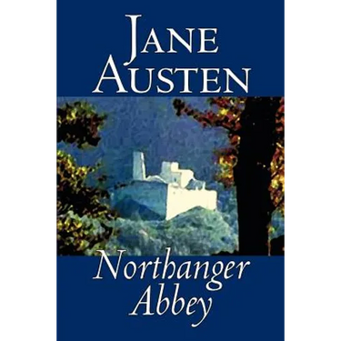 Northanger Abbey by Jane Austen, Fiction, Literary, Classics