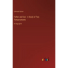 Father and Son - A Study of Two Temperaments: in large print
