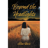 Beyond the Headlights