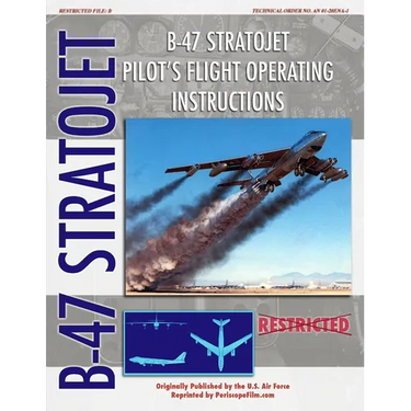 B-47 Stratojet Pilot's Flight Operating Instructions