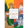 The Tarot: A Key to the Wisdom of the Ages