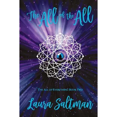 The All of the All: The All of Everything, Book 2