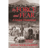 By Force and Fear, A Stolen Homeland