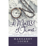 A Matter of Time