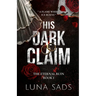 His Dark Claim: The Eternal Ruin Book 1