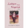 Letters From Nigeria: Volume 2