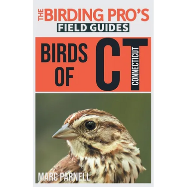 Birds of Connecticut (The Birding Pro's Field Guides)