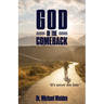 God of the Comeback: It's Never Too Late