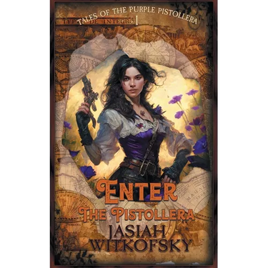 Enter the Pistollera
