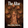 The Altar: A Novel of Horror