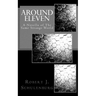 Around Eleven: A Novella of The Same Strange World