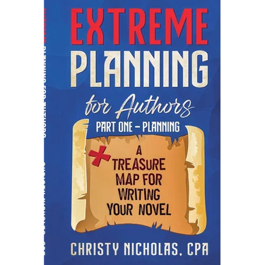 Extreme Planning for Authors: Part One - Planning