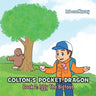 COLTON'S POCKET DRAGON Book 2: Iggy The Bigfoot