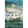 Built with Love